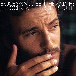 Bruce Springsteen - The Wild, The Innocent & The E Street Shuffle (1973)