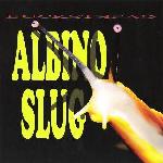 Buckethead - Albino Slug (2008)