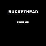 Buckethead - Pike 78 (2014)