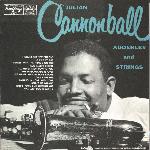 Julian Cannonball Adderley And Strings (1955)