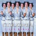Colonia - Ritam Ljubavi (1999)