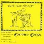 Corvus Corax - Ante Casu Peccati (1989)