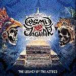 Cosmic Jaguar - The Legacy Of The Aztecs (2023)