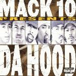 Mack 10 Presents: Da Hood (2002)