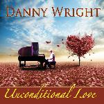 Danny Wright - Unconditional Love (2016)