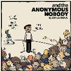 And The Anonymous Nobody (2016)