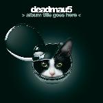 deadmau5 - > album title goes here < (2012)