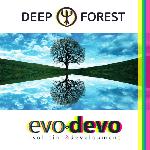 Deep Forest - Evo Devo (Evolution & Development) (2016)