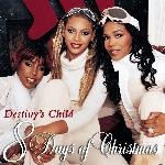 Destiny's Child - 8 Days Of Christmas (2001)