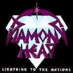Diamond Head - Lightning To The Nations (1980)