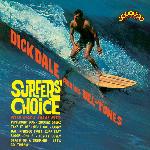 Dick Dale And His Del-Tones - Surfers' Choice (1962)