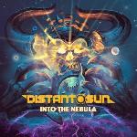 Distant Sun - Into The Nebula (2016)