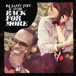 DJ Jazzy Jeff & Ayah - Back For More (2011)