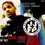 DJ Jazzy Jeff & The Fresh Prince - Code Red (1993)