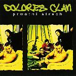 Dolores Clan - Prwotní Strach (2004)