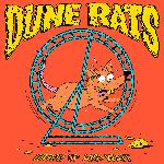 Dune Rats - Hurry Up And Wait (2020)