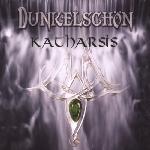 Dunkelschön - Katharsis (2009)