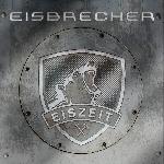 Eisbrecher - Eiszeit (2010)