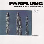 Farflung - When Science Fails (2002)