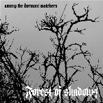Forest Of Shadows - Among The Dormant Watchers (2018)