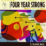 Four Year Strong - Some Of You Will Like This // Some Of You Won't (2017)