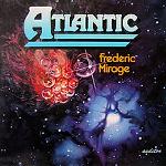 Frederic Mirage - Atlantic (1979)
