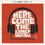 Here Come The Bombs (2012)