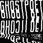 Ghostpoet - Dark Days + Canapés (2017)