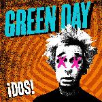 Green Day - ¡Dos! (2012)