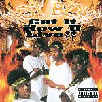 Hot Boy$ - Get It How U Live!! (1997)