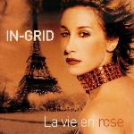 In-Grid ‎ - La Vie En Rose (2004)