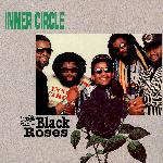 Inner Circle - Black Roses (1990)