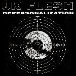 JK Flesh - Depersonalization (2020)