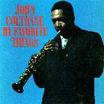 John Coltrane - My Favorite Things (1961)