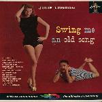 Julie London - Swing Me An Old Song (1959)