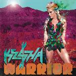 Ke$ha - Warrior (2012)