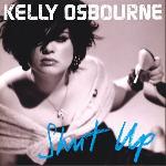 Kelly Osbourne - Shut Up (2002)