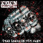 Kickin Valentina - Star Spangled Fist Fight (2024)
