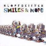 Klopfgeister - Smiles & More (2012)