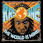 KRS-One - The World Is Mind (2017)