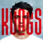 Kungs - Layers (2016)