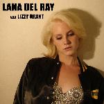 Lana Del Rey - Lana Del Ray A.K.A. Lizzy Grant (2010)