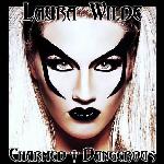 Laura Wilde - Charmed and Dangerous (2023)