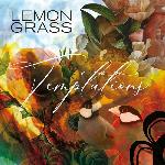 Lemongrass - Temptations (2020)