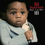 Lil Wayne - Tha Carter III (2008)
