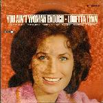 Loretta Lynn - You Ain't Woman Enough (1966)