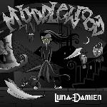 Luna Damien - Muddlewood (2011)