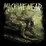 Machine Head - Unto The Locust (2011)