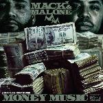 Mack X & Malone - Money Music (2011)