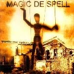 Magic de Spell - Τραμπάλα Στις Ταράτσες Ετοιμόρροπων Σπιτιών (1998)
